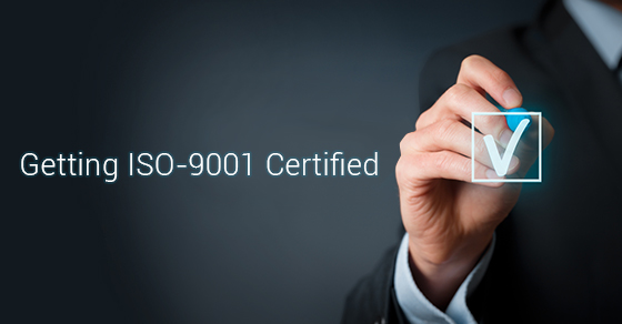 Getting ISO-9001 Certified